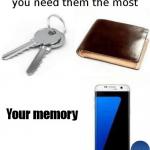 things that disappear when u need them