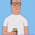 May your propane and propane accessories be useful. | HAPPY "HANKSGIVING"; I TELL YA H'WUT | image tagged in hank hill life,thanksgiving,hanksgiving,king of the hill,'murica,propane | made w/ Imgflip meme maker