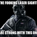 Thatcher the Snatcher | THE FOOKING LASER SIGHTS; ARE STRONG WITH THIS ONE | image tagged in thatcher the snatcher | made w/ Imgflip meme maker