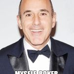 Intense Lauer | "M, F, K"; MYSELF, ROKER, CURRY | image tagged in intense lauer | made w/ Imgflip meme maker