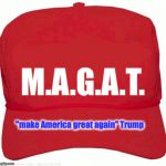 Red Hat | M.A.G.A.T. "make America great again" Trump | image tagged in red hat | made w/ Imgflip meme maker