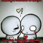 I Love You | Making a mistake is sexy... Learning from your mistakes makes you IRRESISTIBLE! | image tagged in i love you | made w/ Imgflip meme maker