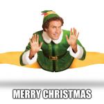 Christmas | MERRY CHRISTMAS | image tagged in christmas | made w/ Imgflip meme maker