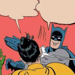 Batman smacks Robin with more to say