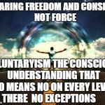 power energy flow | SHARING FREEDOM AND CONSENT 





NOT FORCE; VOLUNTARYISM THE CONSCIOUS UNDERSTANDING THAT NO MEANS NO ON EVERY LEVEL THERE  NO EXCEPTIONS | image tagged in power energy flow | made w/ Imgflip meme maker