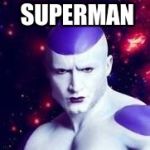 Dank dank  | IM COMING SUPERMAN; YESSSSSSSSSSSSSSS(*_*) | image tagged in dank dank | made w/ Imgflip meme maker