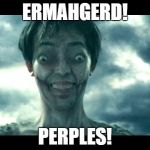 just watched the live action Attack on Titan, scared for my life now | ERMAHGERD! PERPLES! | image tagged in attack on titan movie | made w/ Imgflip meme maker