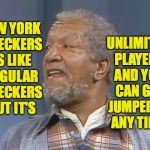 New York checkers. | UNLIMITED PLAYERS AND YOU CAN GET JUMPED AT ANY TIME. NEW YORK CHECKERS IS LIKE REGULAR CHECKERS BUT IT'S | image tagged in fred sanford,new york checkers,memes | made w/ Imgflip meme maker
