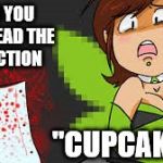disgusted fairy | WHEN YOU FIRST READ THE FAN FICTION; "CUPCAKES" | image tagged in disgusted fairy | made w/ Imgflip meme maker