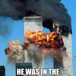 Twin towers  | HOW DID 10 DIE; HE WAS IN THE MIDDLE OF 911 | image tagged in twin towers,memes,dank,i'm sorry for 911 memes | made w/ Imgflip meme maker