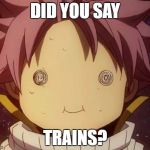 Fairy tail Natsu derp | DID YOU SAY; TRAINS? | image tagged in fairy tail natsu derp | made w/ Imgflip meme maker
