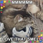 Happy Cat | MMMMMM; LOVE THAT SMELL | image tagged in happy cat | made w/ Imgflip meme maker