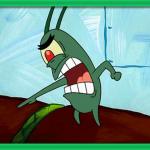 Plankton Yelling