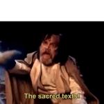 The sacred texts! meme