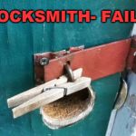 FAIL | LOCKSMITH- FAIL ! | image tagged in lock fail,epic fail | made w/ Imgflip meme maker