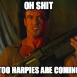 Stallone Dredd Sez | OH SHIT; THE ME-TOO HARPIES ARE COMING FOR ME | image tagged in stallone dredd sez,sylvester stallone,gun,judge dredd,metoo | made w/ Imgflip meme maker