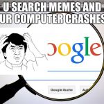 Google search Meme Generator - Imgflip