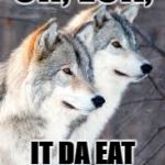 Squirel | OH, LUK, IT DA EAT HER BUNNNY | image tagged in squirel | made w/ Imgflip meme maker