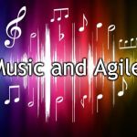 music | Music and Agile | image tagged in music | made w/ Imgflip meme maker