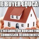 Houses For Sale Canterbury Kent | HOME BUYER EDUCATION; MEETS WASHINGTON HOUSING FINANCE COMMISSION REQUIREMENTS | image tagged in houses for sale canterbury kent | made w/ Imgflip meme maker