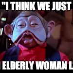 Star wars blunted | "I THINK WE JUST; HIT AN ELDERLY WOMAN LANDO" | image tagged in star wars blunted | made w/ Imgflip meme maker