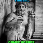 Medusa on Tinder | ZEUS CHECKING TINDER... COMES ACROSS MEDUSA | image tagged in medusa on tinder | made w/ Imgflip meme maker