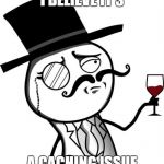 Sir Troll Face | I BELIEVE IT'S; A CACHING ISSUE | image tagged in sir troll face | made w/ Imgflip meme maker
