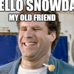 Thinking about how long it will take to make up all these snow days makes my substance abuse make sense | HELLO SNOWDAY; MY OLD FRIEND | image tagged in old school,snow,snow day | made w/ Imgflip meme maker