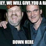brotherhood of ugly | HONEY, WE WILL GIVE YOU A RAISE; DOWN HERE | image tagged in brotherhood of ugly,scumbag | made w/ Imgflip meme maker