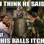 Precisely | THAT | image tagged in scarecrow wizard balls | made w/ Imgflip meme maker