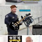 Reunion Tour? | I WON FREE TICKETS TO SEE THE POLICE! ROXXXXANNNE; THAT WAS GREAT. | image tagged in funny memes,hide the pain harold,rock concert,the police | made w/ Imgflip meme maker