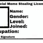 Official Meme Stealing License meme