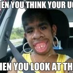 Ugly Camel | WHEN YOU THINK YOUR UGLY; THEN YOU LOOK AT THIS | image tagged in ugly camel | made w/ Imgflip meme maker