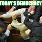 Fight | TODAY'S DEMOCRACY | image tagged in fight,politics,kids these days,democracy,congress | made w/ Imgflip meme maker