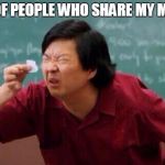 Small List | LIST OF PEOPLE WHO SHARE MY MEMES | image tagged in small list | made w/ Imgflip meme maker