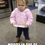Mad kid | MOODY IN ONE OF HIS HAPPIER MOODS. | image tagged in mad kid | made w/ Imgflip meme maker