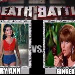 DEATH BATTLE! (Gilligan's Island Week, a DrSarcasm Event) | MARY ANN; GINGER | image tagged in death battle template,gilligans island week,gilligan's island,mary ann,ginger | made w/ Imgflip meme maker