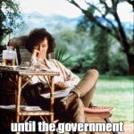 I don't think it's good for governments to seize private property. | I had a farm in South Africa; until the government expropriated my land without compensation | image tagged in meryl streep out of africa,memes,meryl streep,farmers,south africa,night memes | made w/ Imgflip meme maker