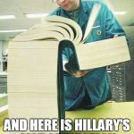 Volume One Of Many More To Come | AND HERE IS HILLARY'S LIST OF ELECTION LOSS EXCUSES | image tagged in words that offend liberals,memes,hillary clinton,loser | made w/ Imgflip meme maker
