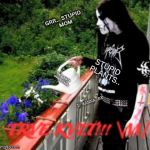 Black metal watering | GRR.. STUPID MOM; STUPID PLANTS.. THEY DON’T UNDERSTAND.. I WANNA BE; TRVE KVLT!!! \M/ | image tagged in black metal watering | made w/ Imgflip meme maker