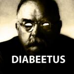 Diabeetus brimley