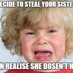 Rage | WHEN U DECIDE TO STEAL YOUR SISTERS ROBUX; BUT THEN REALISE SHE DOSEN'T HAVE ANY | image tagged in rage | made w/ Imgflip meme maker