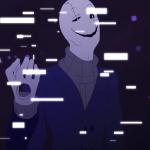 Gaster likes wut he see's