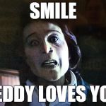 SMILE; TEDDY LOVES YOU | image tagged in teddy perkins,atlanta,robbin' season | made w/ Imgflip meme maker