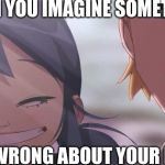 Marinette Is Imagining Something, But What? | WHEN YOU IMAGINE SOMETHING; VERY WRONG ABOUT YOUR FUTURE | image tagged in miraculous ladybug,imagination,marinette | made w/ Imgflip meme maker