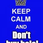 Keep Calm and Enrolling Medicaid Members | Don't buy halal | image tagged in keep calm and enrolling medicaid members | made w/ Imgflip meme maker