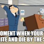 Desk flip | THAT MOMENT WHEN YOUR 2ND ON FORTNITE AND DIE BY THE STORM | image tagged in desk flip | made w/ Imgflip meme maker