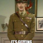 The Colonel Monty Python | STOP THIS MEME IMMEDIATLY; IT'S GETTING FAR TOO SILLY | image tagged in the colonel monty python | made w/ Imgflip meme maker