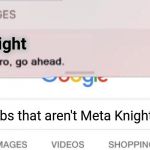 FBI text | Meta Knight; Kirby borbs that aren't Meta Knight | image tagged in fbi text | made w/ Imgflip meme maker