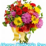 flower | Happy Mother's Day | image tagged in flower | made w/ Imgflip meme maker